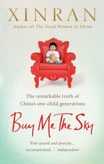 Book cover of: Buy Me the Sky. By: XINRAN