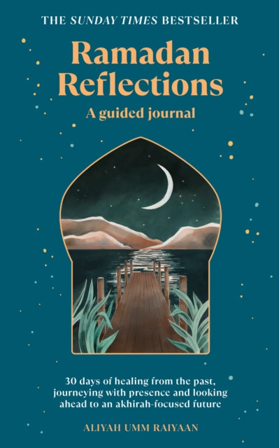Book cover of: Ramadan Reflections. By: Aliyah Umm Raiyan