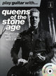 Book cover of: Play Guitar With... Queens Of the Stone Age
