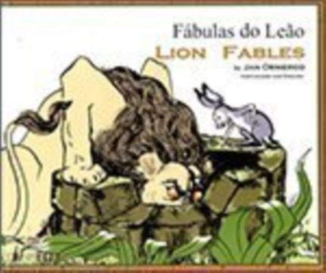 Book cover of: Lion Fables. By: Jan Ormerod