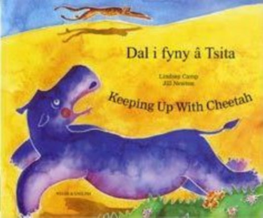 Book cover of: Keeping Up with Cheetah in Welsh and English