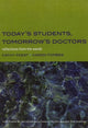 Book cover of: Today's Students, Tomorrow's Doctors. By: Kathy Feest