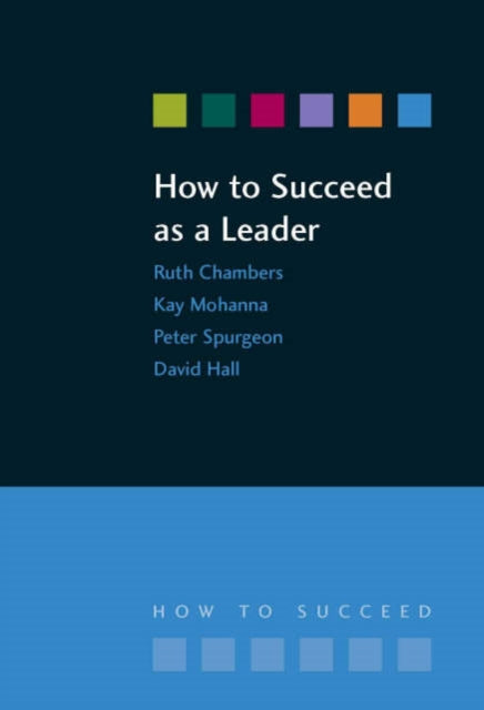 Book cover of: How to Succeed as a Leader. By: Ruth Chambers