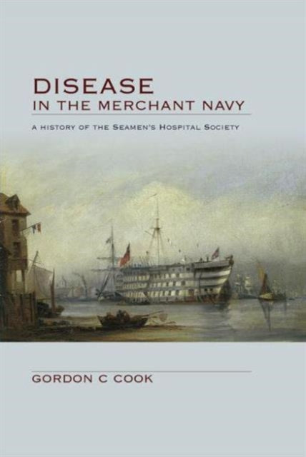 Book cover of: Disease in the Merchant Navy