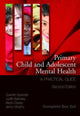 Book cover of: Primary Child and Adolescent Mental Health. By: Quentin Spender