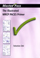 Book cover of: Illustrated MRCP PACES Primer