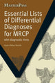 Book cover of: Essential Lists of Differential Diagnoses for MRCP