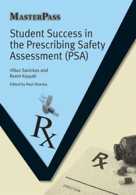 Book cover of: Student Success in the Prescribing Safety Assessment (PSA). By: Vilius Savickas