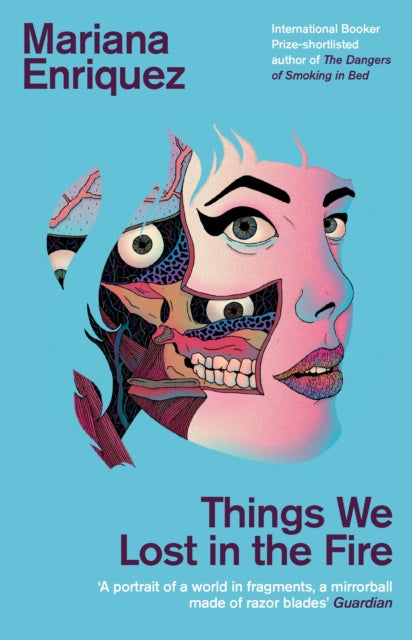 Things We Lost in the Fire 9781846276361 Mariana Enríquez
