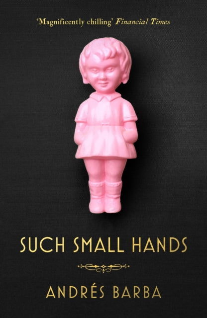 Book cover of: Such Small Hands