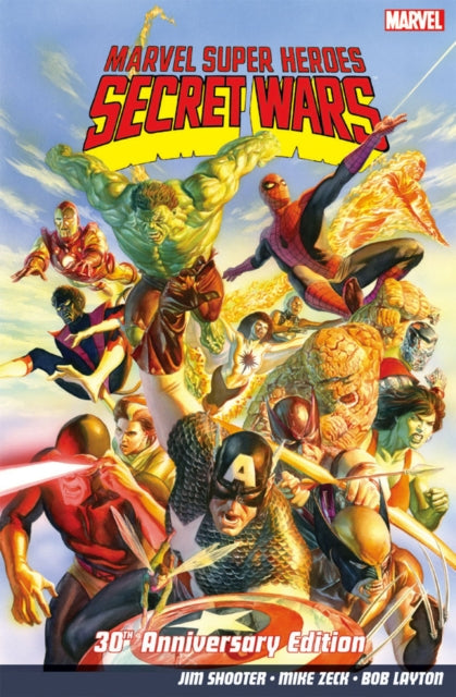 Book cover of: Marvel Super Heroes: Secret Wars 30th Anniversary Edition. By: Jim Shooter