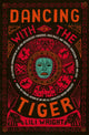 Book cover of: Dancing with the Tiger. By: Lili Wright