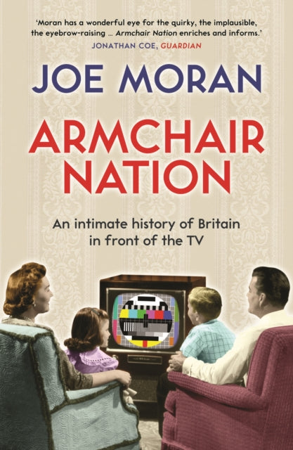 Book cover of: Armchair Nation. By: Joe Moran