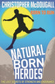Natural Born Heroes