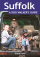 Book cover of: Suffolk a Dog Walker's Guide