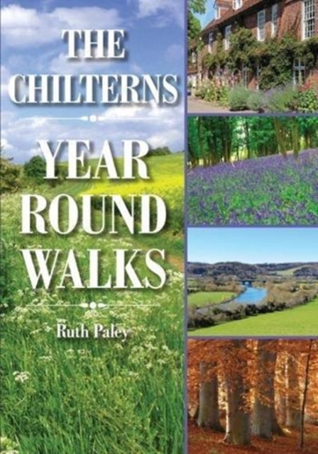 Book cover of: Chilterns Year Round Walks
