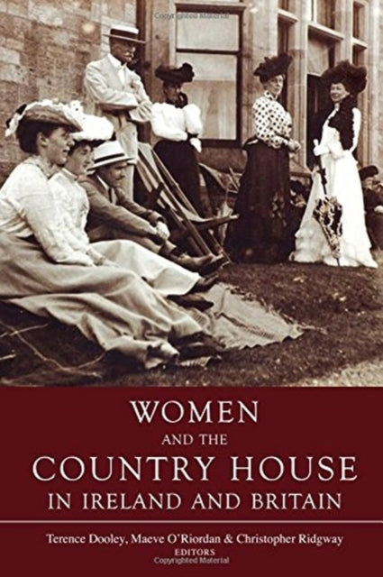 Book cover of: Women and the Country House in Ireland and Britain