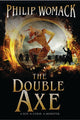 Book cover of: Double Axe. By: Philip Womack
