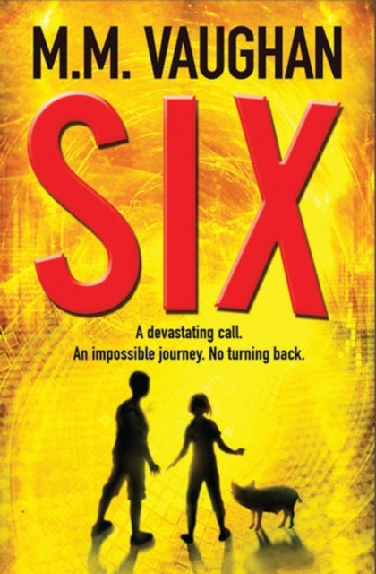 Book cover of: Six. By: M. M. Vaughan