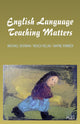 Book cover of: English Language Teaching Matters. By: Michael P. Berman