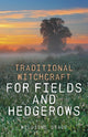 Book cover of: Traditional Witchcraft for Fields and Hedgerows
