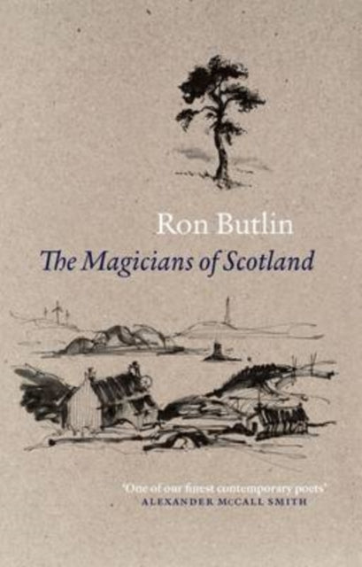 Book cover of: Magicians of Scotland. By: Ron Butlin