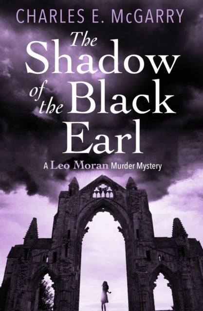Book cover of: Shadow of the Black Earl. By: Charles E. McGarry