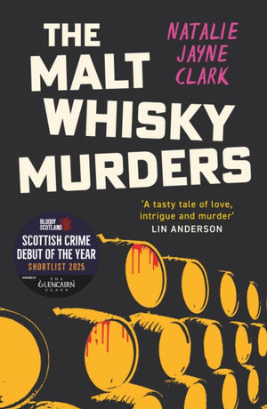Malt Whisky Murders, Shortlisted for the 2025 Bloody Scotland Debut Prize