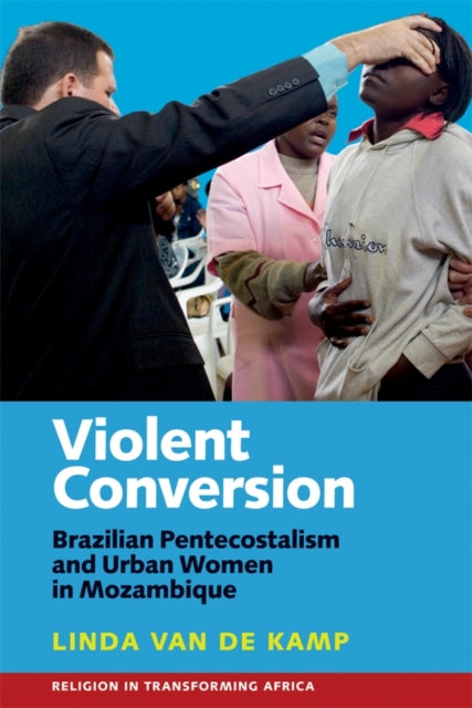 Book cover of: Violent Conversion. By: Linda Van de Kamp