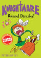 Book cover of: Damsel Disaster!. By: Peter Bently