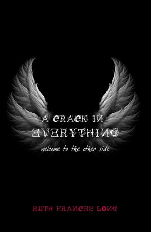 A Crack in Everything