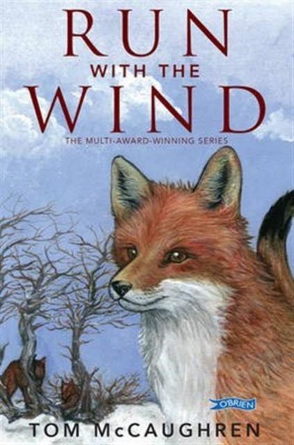 Book cover of: Run with the Wind. By: Tom McCaughren