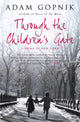 Book cover of: Through The Children's Gate. By: Adam Gopnik