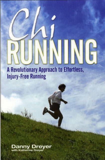Book cover of: Chirunning. By: Danny Dreyer
