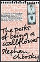 Perks of Being a Wallflower, the most moving coming-of-age classic 9781847394071 Stephen Chbosky