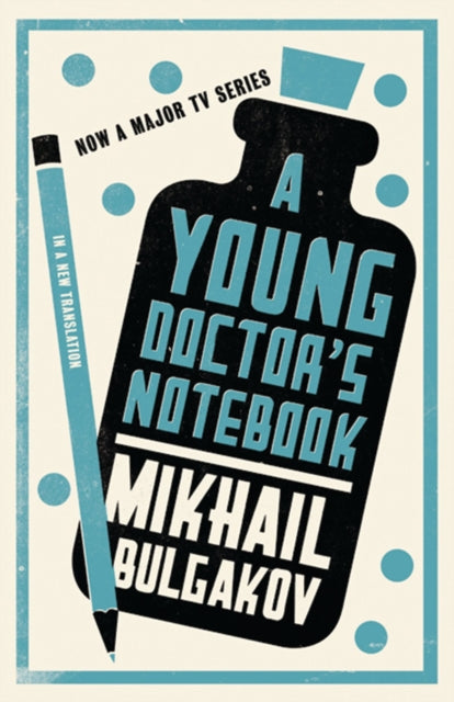 Book cover of: Young Doctor's Notebook: New Translation