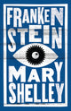 Frankenstein, Annotated Edition 9781847493507 Mary Shelley