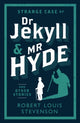 Strange Case of Dr Jekyll and Mr Hyde and Other Stories, Annotated Edition (Alma Classics Evergreens) 9781847493781 Robert Louis Stevenson