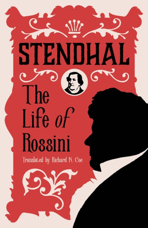 The Life of Rossini