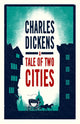 Book cover of: Tale of Two Cities. By: Charles Dickens