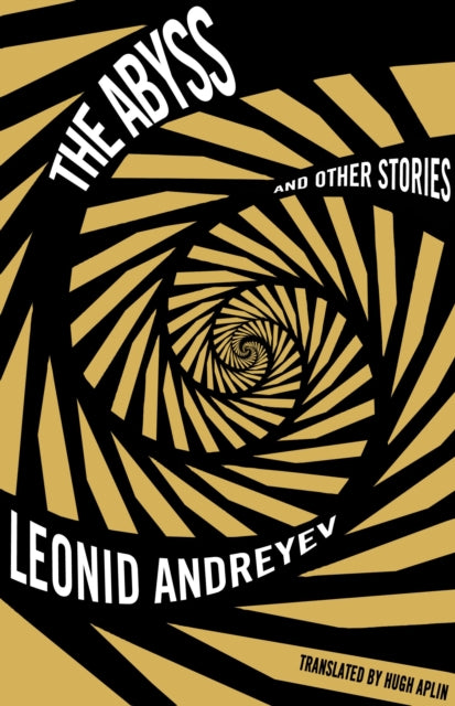 Book cover of: Abyss and Other Stories: New Translation. By: Leonid Andreyev