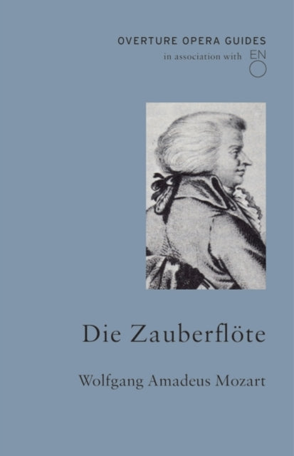 Book cover of: Die Zauberflote (The Magic Flute). By: Wolfgang Amadeus Mozart