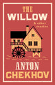 Book cover of: Willow and Other Stories. By: Антон Павлович Чехов