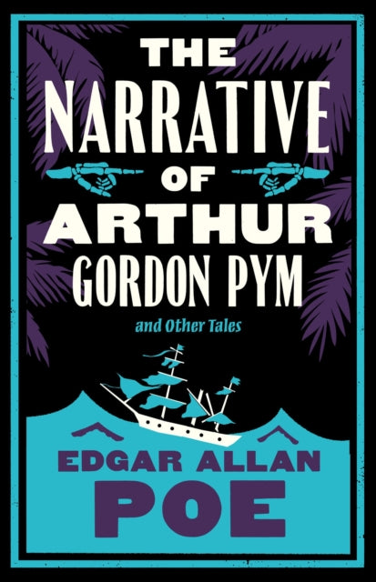 Book cover of: Narrative of Arthur Gordon Pym and Other Tales