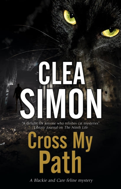 Book cover of: Cross My Path. By: Clea Simon