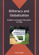 Book cover of: Biliteracy and Globalization. By: Viniti Vaish