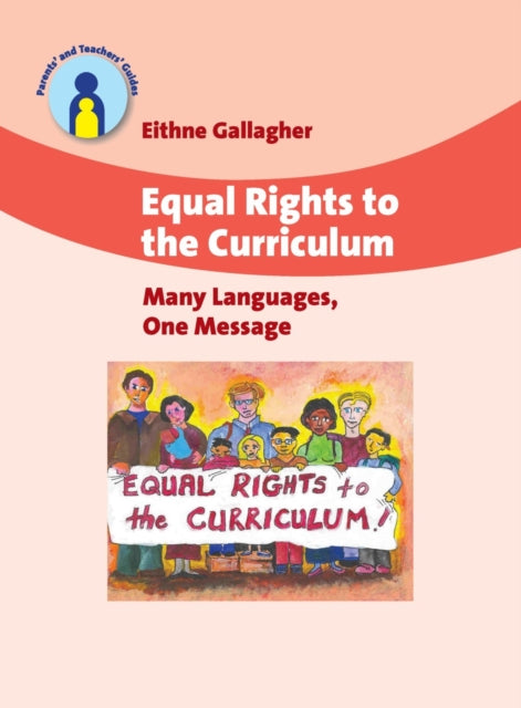 Book cover of: Equal Rights to the Curriculum. By: Eithne Gallagher