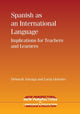 Book cover of: Spanish as an International Language. By: Deborah Arteaga-Capen
