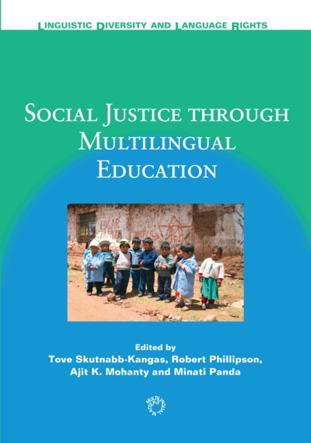 Book cover of: Social Justice through Multilingual Education