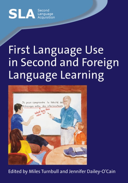 Book cover of: First Language Use in Second and Foreign Language Learning